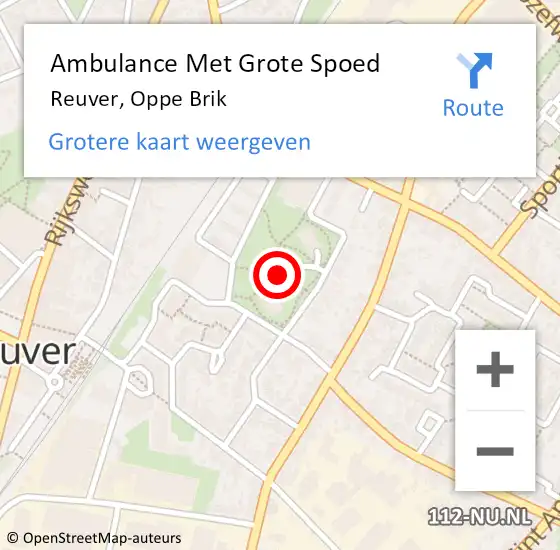 Locatie op kaart van de 112 melding: Ambulance Met Grote Spoed Naar Reuver, Oppe Brik op 26 december 2022 12:46