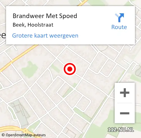 Locatie op kaart van de 112 melding: Brandweer Met Spoed Naar Beek, Hoolstraat op 27 december 2022 16:03