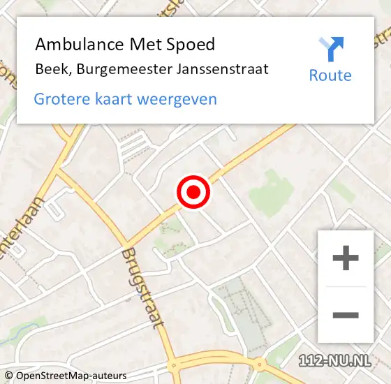 Locatie op kaart van de 112 melding: Ambulance Met Spoed Naar Beek, Burgemeester Janssenstraat op 28 december 2022 12:42