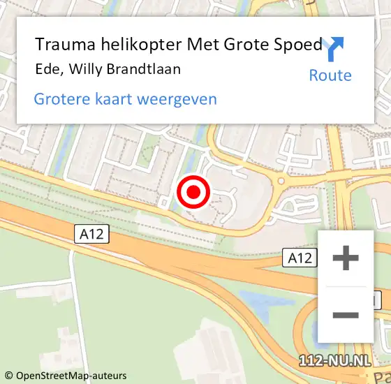 Locatie op kaart van de 112 melding: Trauma helikopter Met Grote Spoed Naar Ede, Willy Brandtlaan op 28 december 2022 21:29