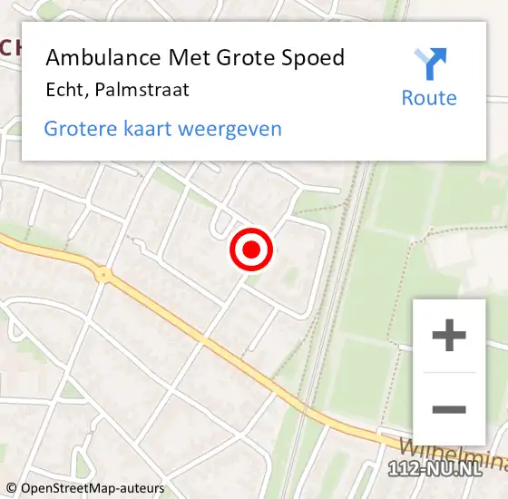 Locatie op kaart van de 112 melding: Ambulance Met Grote Spoed Naar Echt, Palmstraat op 28 december 2022 22:46