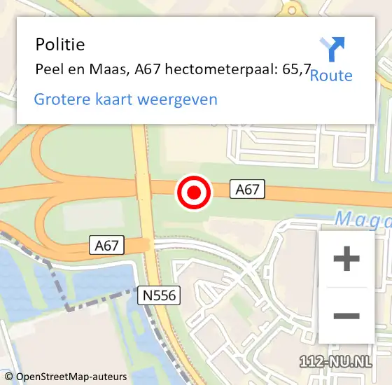 Locatie op kaart van de 112 melding: Politie Peel en Maas, A67 hectometerpaal: 65,7 op 29 december 2022 14:31