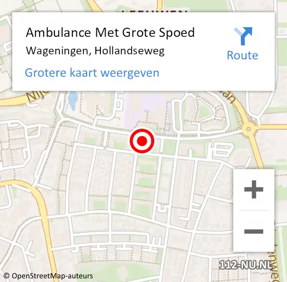 Locatie op kaart van de 112 melding: Ambulance Met Grote Spoed Naar Wageningen, Hollandseweg op 29 december 2022 15:00