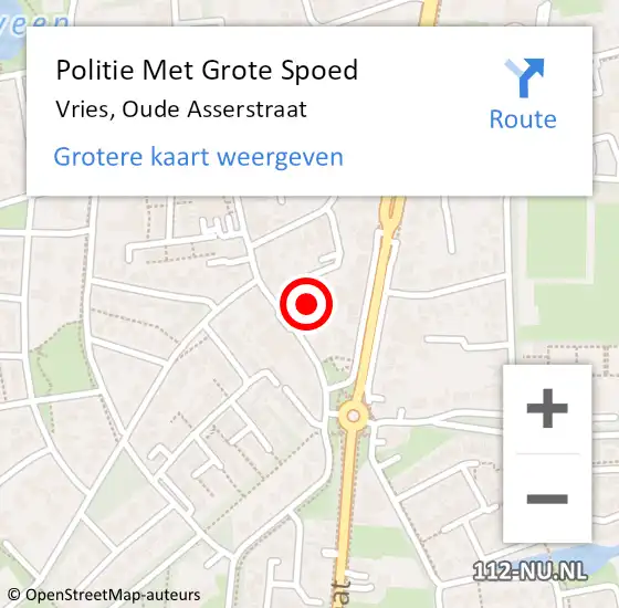 Locatie op kaart van de 112 melding: Politie Met Grote Spoed Naar Vries, Oude Asserstraat op 30 december 2022 11:27