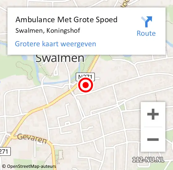 Locatie op kaart van de 112 melding: Ambulance Met Grote Spoed Naar Swalmen, Koningshof op 30 december 2022 16:18