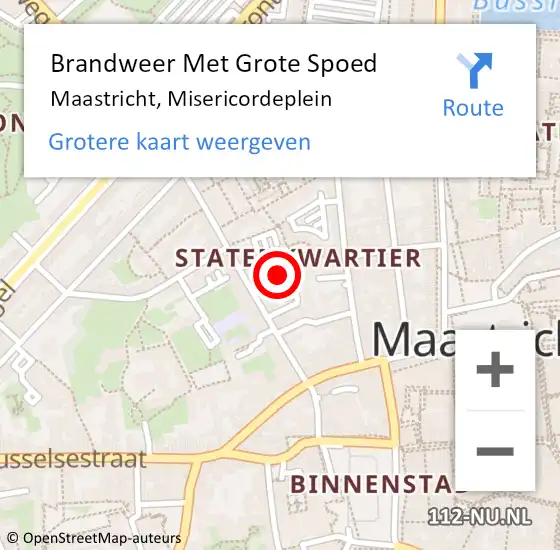 Locatie op kaart van de 112 melding: Brandweer Met Grote Spoed Naar Maastricht, Misericordeplein op 30 december 2022 18:10