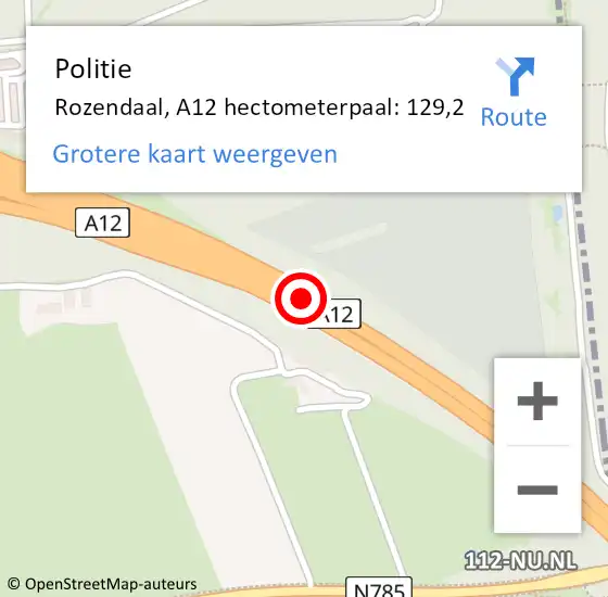 Locatie op kaart van de 112 melding: Politie Rozendaal, A12 hectometerpaal: 129,2 op 31 december 2022 16:27