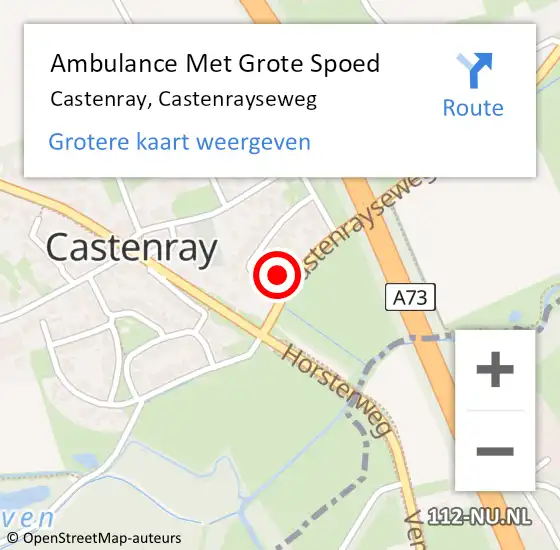 Locatie op kaart van de 112 melding: Ambulance Met Grote Spoed Naar Castenray, Castenrayseweg op 10 augustus 2014 15:37