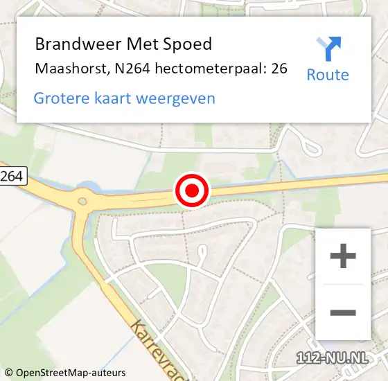 Locatie op kaart van de 112 melding: Brandweer Met Spoed Naar Maashorst, N264 hectometerpaal: 26 op 1 januari 2023 01:54