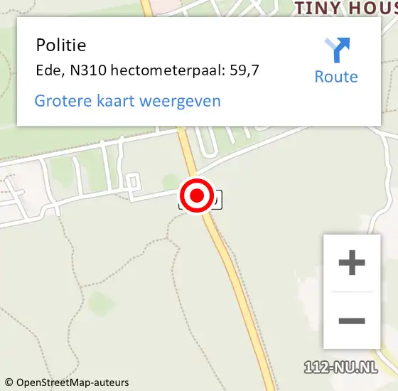 Locatie op kaart van de 112 melding: Politie Ede, N310 hectometerpaal: 59,7 op 2 januari 2023 04:50
