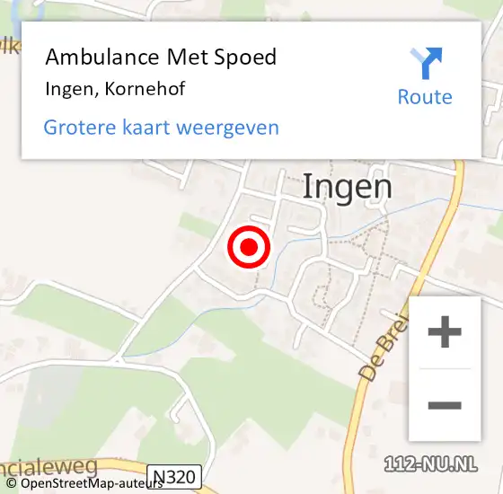 Locatie op kaart van de 112 melding: Ambulance Met Spoed Naar Ingen, Kornehof op 3 januari 2023 16:08