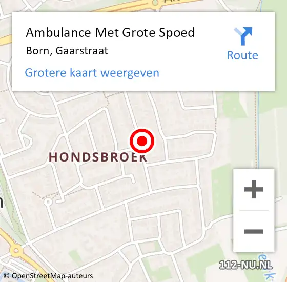 Locatie op kaart van de 112 melding: Ambulance Met Grote Spoed Naar Born, Gaarstraat op 4 januari 2023 08:08