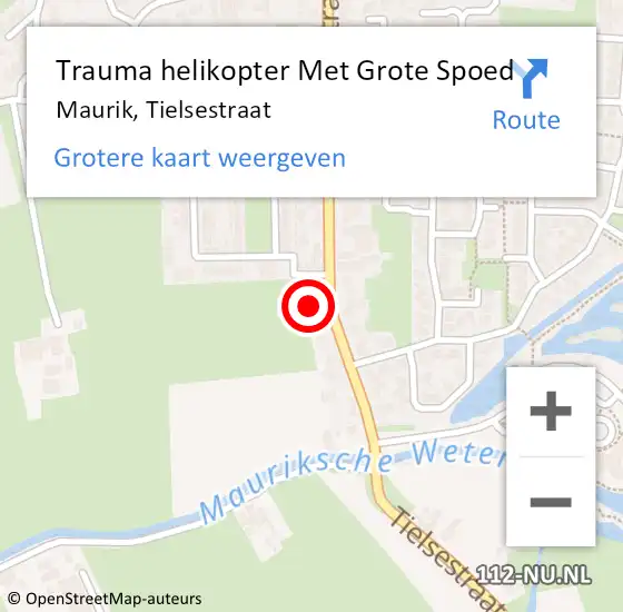 Locatie op kaart van de 112 melding: Trauma helikopter Met Grote Spoed Naar Maurik, Tielsestraat op 4 januari 2023 11:39