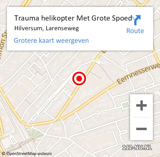 Locatie op kaart van de 112 melding: Trauma helikopter Met Grote Spoed Naar Hilversum, Larenseweg op 5 januari 2023 11:18