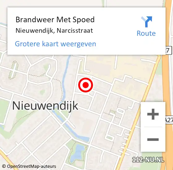 Locatie op kaart van de 112 melding: Brandweer Met Spoed Naar Nieuwendijk, Narcisstraat op 6 januari 2023 15:26