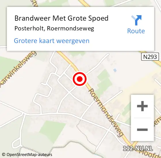 Locatie op kaart van de 112 melding: Brandweer Met Grote Spoed Naar Posterholt, Roermondseweg op 7 januari 2023 01:11