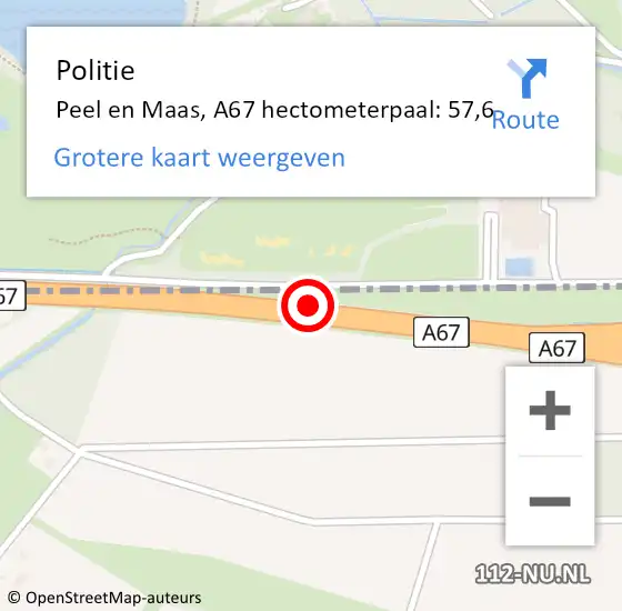 Locatie op kaart van de 112 melding: Politie Peel en Maas, A67 hectometerpaal: 57,6 op 7 januari 2023 22:38