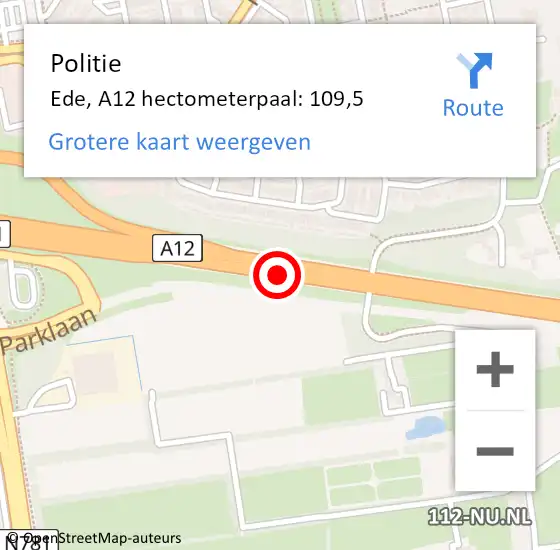 Locatie op kaart van de 112 melding: Politie Ede, A12 hectometerpaal: 109,5 op 9 januari 2023 11:01