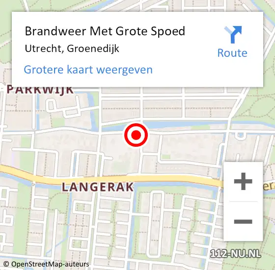 Locatie op kaart van de 112 melding: Brandweer Met Grote Spoed Naar Utrecht, Groenedijk op 9 januari 2023 17:18