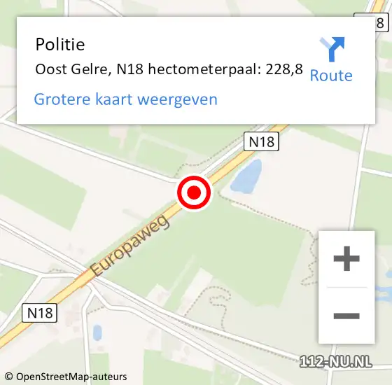 Locatie op kaart van de 112 melding: Politie Oost Gelre, N18 hectometerpaal: 228,8 op 10 januari 2023 07:26