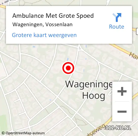 Locatie op kaart van de 112 melding: Ambulance Met Grote Spoed Naar Wageningen, Vossenlaan op 10 januari 2023 18:31