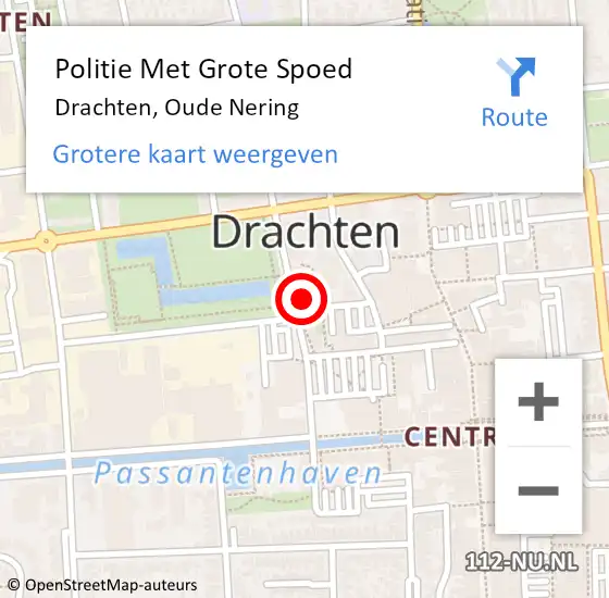 Locatie op kaart van de 112 melding: Politie Met Grote Spoed Naar Drachten, Oude Nering op 10 januari 2023 19:53