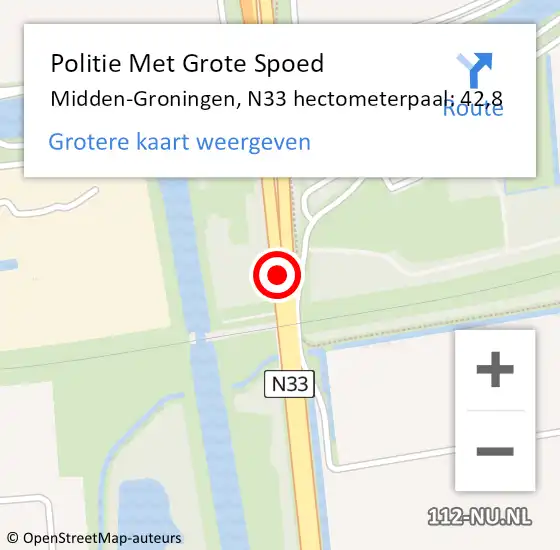 Locatie op kaart van de 112 melding: Politie Met Grote Spoed Naar Midden-Groningen, N33 hectometerpaal: 42,8 op 11 januari 2023 17:25