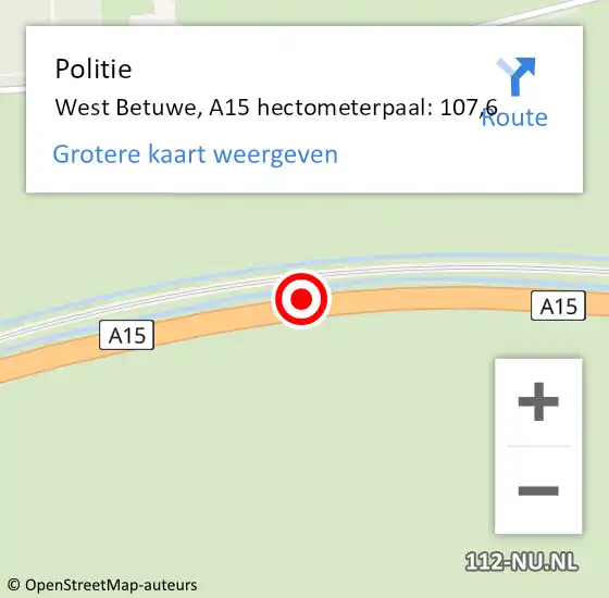 Locatie op kaart van de 112 melding: Politie West Betuwe, A15 hectometerpaal: 107,6 op 12 januari 2023 13:16