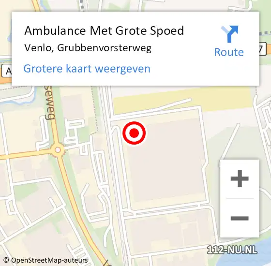 Locatie op kaart van de 112 melding: Ambulance Met Grote Spoed Naar Venlo, Grubbenvorsterweg op 14 januari 2023 01:28