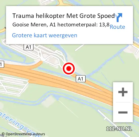 Locatie op kaart van de 112 melding: Trauma helikopter Met Grote Spoed Naar Gooise Meren, A1 hectometerpaal: 13,8 op 14 januari 2023 02:34