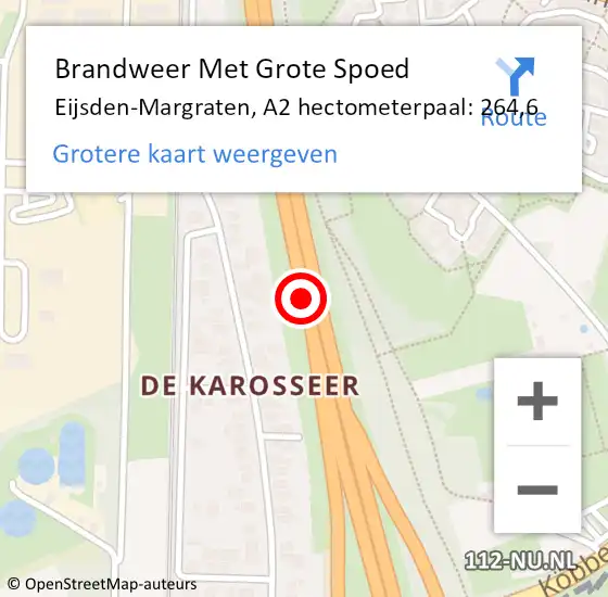 Locatie op kaart van de 112 melding: Brandweer Met Grote Spoed Naar Eijsden-Margraten, A2 hectometerpaal: 264,6 op 15 januari 2023 01:02