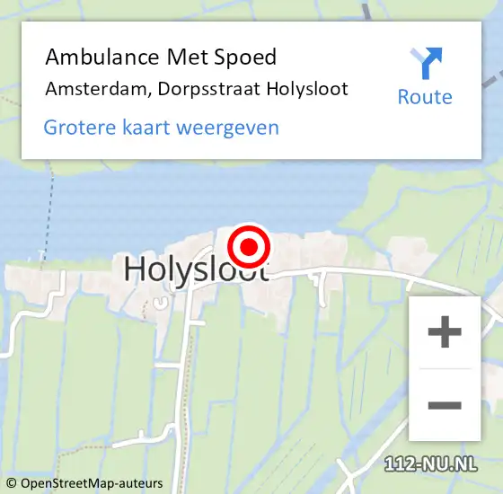 Locatie op kaart van de 112 melding: Ambulance Met Spoed Naar Amsterdam, Dorpsstraat Holysloot op 15 januari 2023 14:11