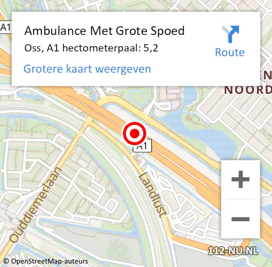 Locatie op kaart van de 112 melding: Ambulance Met Grote Spoed Naar Oss, A1 hectometerpaal: 5,2 op 16 januari 2023 11:26