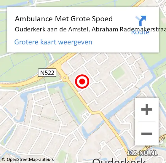 Locatie op kaart van de 112 melding: Ambulance Met Grote Spoed Naar Ouderkerk aan de Amstel, Abraham Rademakerstraat op 16 januari 2023 23:05