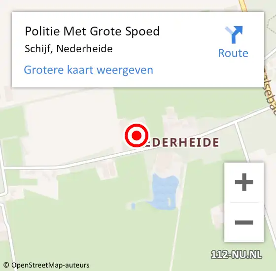 Locatie op kaart van de 112 melding: Politie Met Grote Spoed Naar Schijf, Nederheide op 17 januari 2023 16:33