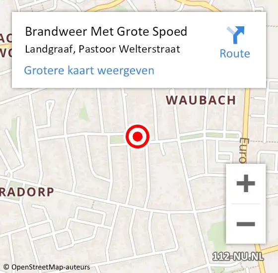 Locatie op kaart van de 112 melding: Brandweer Met Grote Spoed Naar Landgraaf, Pastoor Welterstraat op 18 januari 2023 00:42