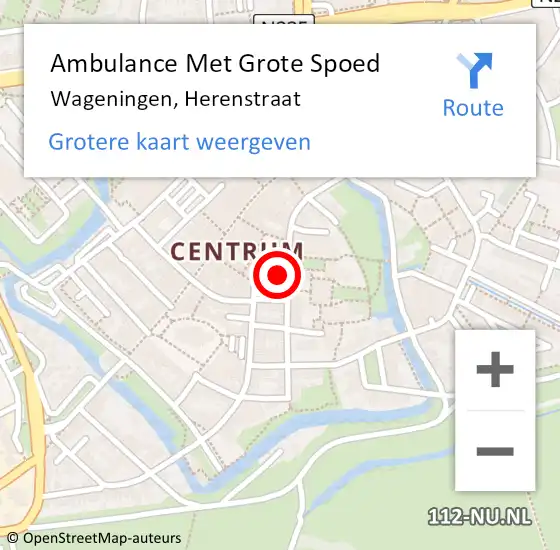 Locatie op kaart van de 112 melding: Ambulance Met Grote Spoed Naar Wageningen, Herenstraat op 22 januari 2023 10:15