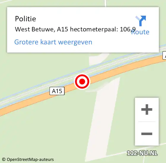 Locatie op kaart van de 112 melding: Politie West Betuwe, A15 hectometerpaal: 106,9 op 23 januari 2023 09:52