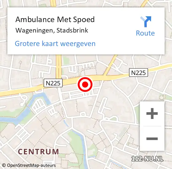 Locatie op kaart van de 112 melding: Ambulance Met Spoed Naar Wageningen, Stadsbrink op 24 januari 2023 10:52