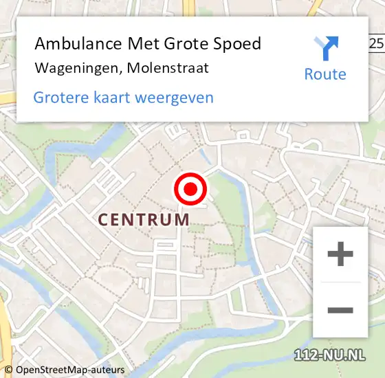 Locatie op kaart van de 112 melding: Ambulance Met Grote Spoed Naar Wageningen, Molenstraat op 27 januari 2023 20:35