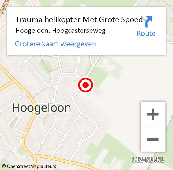 Locatie op kaart van de 112 melding: Trauma helikopter Met Grote Spoed Naar Hoogeloon, Hoogcasterseweg op 28 januari 2023 03:29