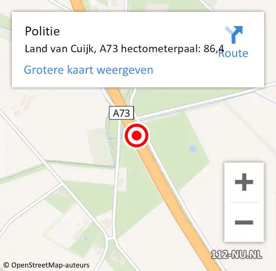 Locatie op kaart van de 112 melding: Politie Land van Cuijk, A73 hectometerpaal: 86,4 op 29 januari 2023 11:38