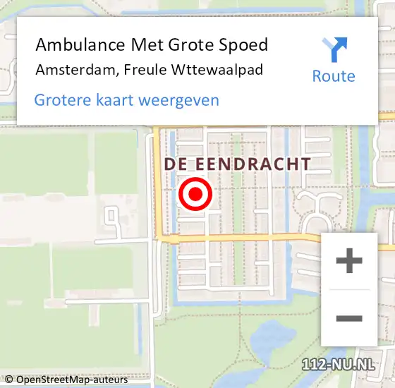 Locatie op kaart van de 112 melding: Ambulance Met Grote Spoed Naar Amsterdam, Freule Wttewaalpad op 29 januari 2023 22:05