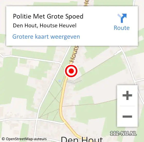 Locatie op kaart van de 112 melding: Politie Met Grote Spoed Naar Den Hout, Houtse Heuvel op 30 januari 2023 09:17