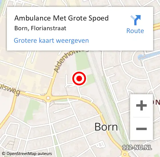 Locatie op kaart van de 112 melding: Ambulance Met Grote Spoed Naar Born, Florianstraat op 30 januari 2023 11:57