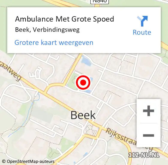 Locatie op kaart van de 112 melding: Ambulance Met Grote Spoed Naar Beek, Verbindingsweg op 30 januari 2023 13:05