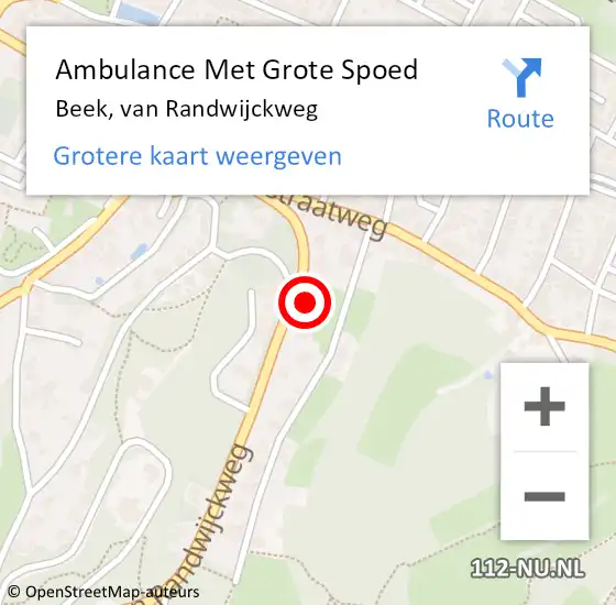 Locatie op kaart van de 112 melding: Ambulance Met Grote Spoed Naar Beek, van Randwijckweg op 2 februari 2023 17:56