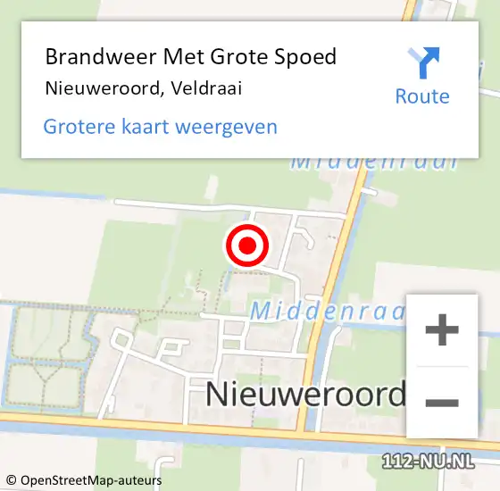 Locatie op kaart van de 112 melding: Brandweer Met Grote Spoed Naar Nieuweroord, Veldraai op 3 februari 2023 17:25
