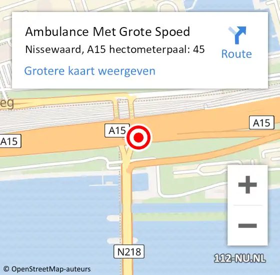 Locatie op kaart van de 112 melding: Ambulance Met Grote Spoed Naar Nissewaard, A15 hectometerpaal: 45 op 3 februari 2023 20:53