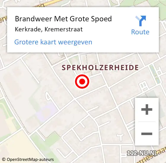 Locatie op kaart van de 112 melding: Brandweer Met Grote Spoed Naar Kerkrade, Kremerstraat op 5 februari 2023 06:52